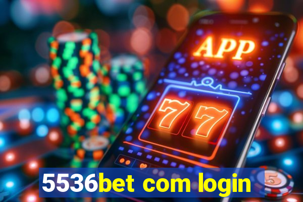 5536bet com login